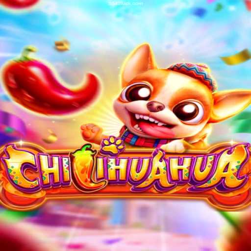 Unveiling the Excitement of CHILIHUAHUA in the World of Online Gaming